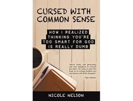 Livro Cursed with Common Sense de Nicole Nelson (Inglês)