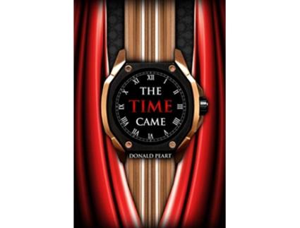 Livro The Time Came de Donald Peart (Inglês)
