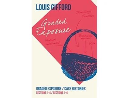 Livro Louis Gifford Aches and Pains Book Three Graded Exposure Sections 14 Case Histories Sections 14 de Louis Gifford (Inglês)