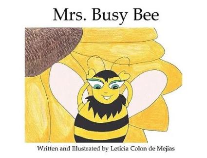 Livro Mrs Busy Bee de Leticia Colon de Mejias (Inglês)