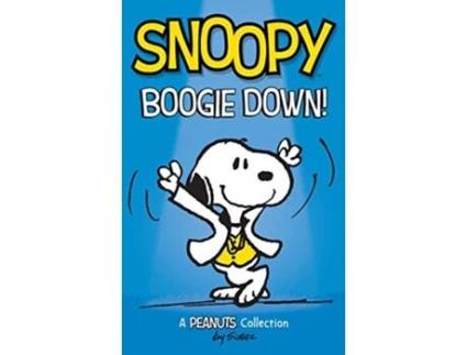 Livro Snoopy Boogie Down A PEANUTS Collection Peanuts Kids de Charles M Schulz (Inglês)