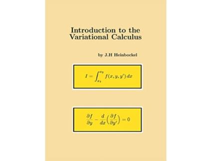 Livro Introduction to the Variational Calculus de JH Heinbockel (Inglês)