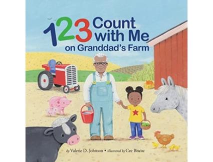 Livro 1 2 3 Count with Me on Granddads Farm de Valerie D Johnson (Inglês)