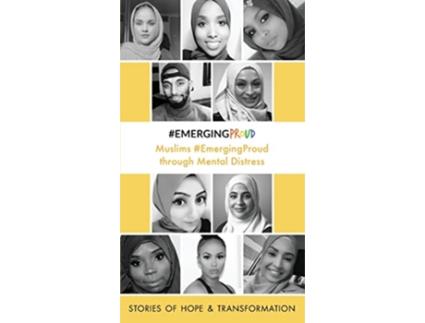 Livro Muslims EmergingProud through Mental Distress de emergingproud Press (Inglês)