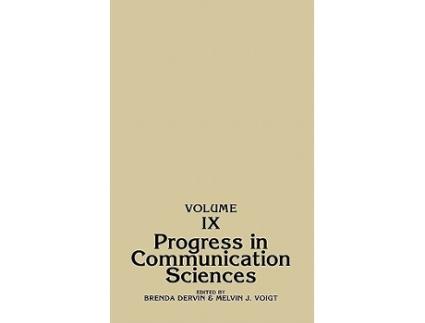 Livro Progress in Communication Sciences Volume 9 Progress in Communication Sciences de Brenda L Dervin (Inglês - Capa Dura)