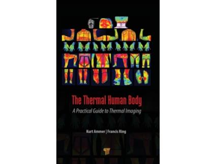 Livro Thermal Human Body de Kurt Ammer e Francis Ring (Inglês - Capa Dura)