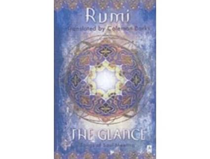 Livro The Glance de Jalaloddin Rumi (Inglês)