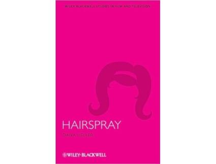 Livro Hairspray de Dana Heller (Inglês)