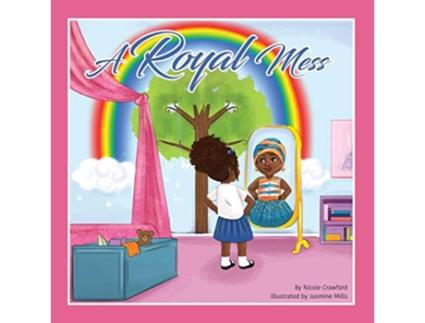 Livro A Royal Mess de Nicole L Crawford (Inglês)