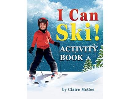 Livro I Can Ski ACTIVITY BOOK de Claire McGee (Inglês)