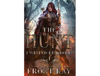 Livro Hunt de Frost Kay (Inglês - Capa Dura)
