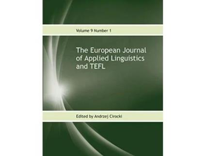 Livro The European Journal of Applied Linguistics and TEFL Volume 9 Number 1 de Andrzej Cirocki (Inglês)