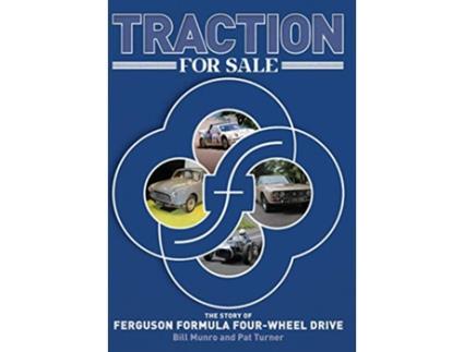 Livro Traction for Sale The Story of Ferguson Formula Fourwheel Drive de Bill Munro Pat Turner (Inglês)