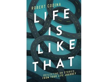 Livro Life Is Like That de Robert Codina (Inglês)
