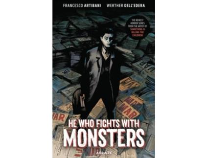 Livro He Who Fights With Monsters de Francesco Artibani (Inglês - Capa Dura)