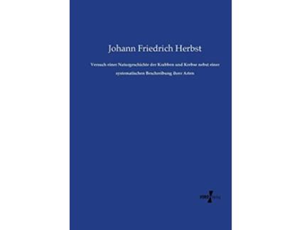Livro Versuch einer Naturgeschichte der Krabben und Krebse nebst einer systematischen Beschreibung ihrer Arten de Johann Friedrich Herbst (Inglês)