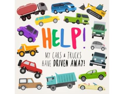Livro Help My Cars Trucks Have Driven Away A Fun Spotting Book for 24 Year Olds Help Books de Help Books (Inglês)