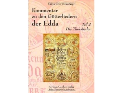 Livro Kommentar zu den Götterliedern der Edda German Edition de Géza Von Neményi (Alemão)