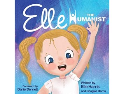 Livro Elle the Humanist de Elle Harris Douglas Harris (Inglês)