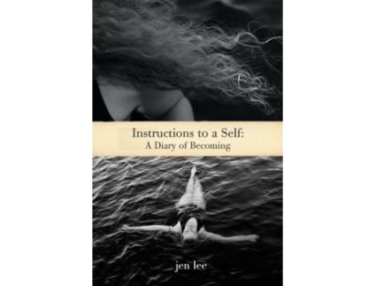 Livro Instructions to a Self: A Diary of Becoming Jen Lee (Inglês)