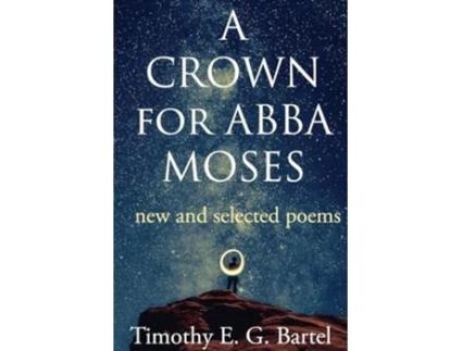 Livro A Crown for Abba Moses de Timothy Bartel (Inglês)