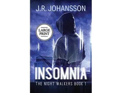 Livro Insomnia The Night Walkers Large Print de JR Johansson (Inglês)