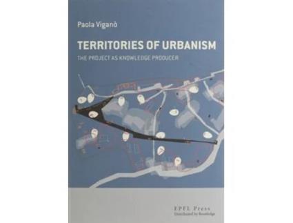 Livro The Territories of Urbanism de Paola Viganò (Inglês - Capa Dura)