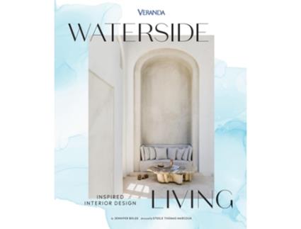 Livro Veranda Waterside Living Inspired Interior Design de Jennifer Boles (Inglês - Capa Dura)