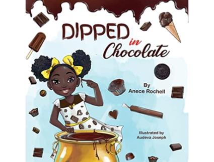 Livro Dipped in Chocolate de Anece Rochell (Inglês)