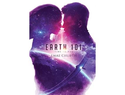 Livro Earth 101 Time to Run de Emae Church (Inglês)