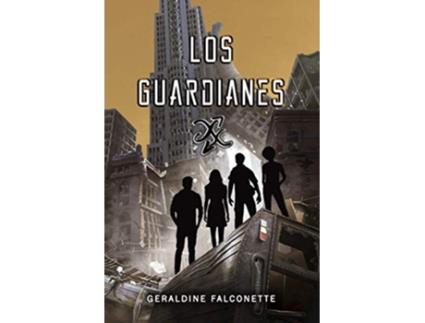 Livro Los Guardianes de Geraldine Falconette (Espanhol)