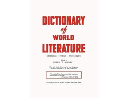 Livro Dictionary of World Literature de Joseph T Shipley (Inglês)