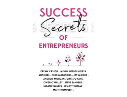 Livro Success Secrets of Entrepreneurs de Penny Power e +13 World-Class Expert Authors (Inglês)