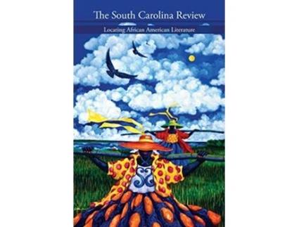 Livro South Carolina Review Locating African American Literature de Rhondda Robinson Thomas (Inglês)