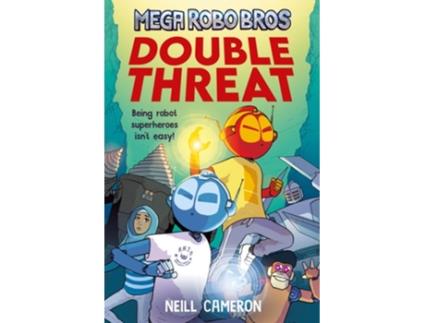 Livro Mega Robo Bros 2 Double Threat de Neill Cameron (Inglês)
