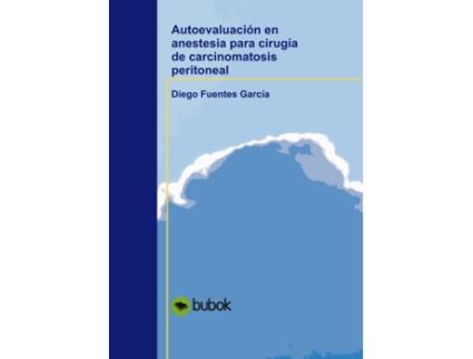 Livro Autoevaluacion en anestesia para cirugia de carcinomatosis peritoneal de Garcia Fuentes e Diego (Espanhol)