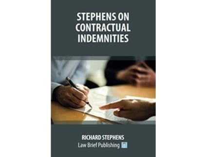 Livro Stephens on Contractual Indemnities de Richard Stephens (Inglês)