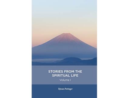 Livro Stories from the spiritual life Volume 1 de Tejvan Pettinger (Inglês)