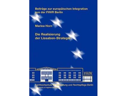 Livro Die Realisierung der LissabonStrategie German Edition de Marina Horn (Alemão)