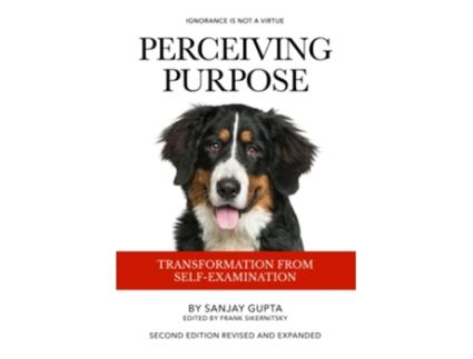 Livro Perceiving Purpose Transformation From SelfExamination Perceiving Purpose Series de Sanjay Gupta (Inglês)