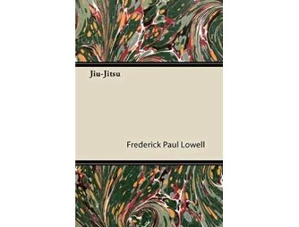 Livro JiuJitsu de Frederick Paul Lowell (Inglês)