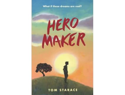 Livro Hero Maker de Tom Starace (Inglês)