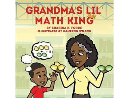 Livro Grandmas Lil Math King de Sharika K Forde (Inglês)