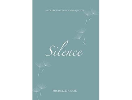 Livro Silence de Michelle Renae (Inglês)