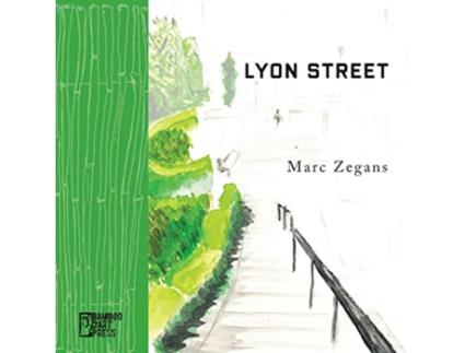 Livro Lyon Street de Marc Zegans (Inglês)