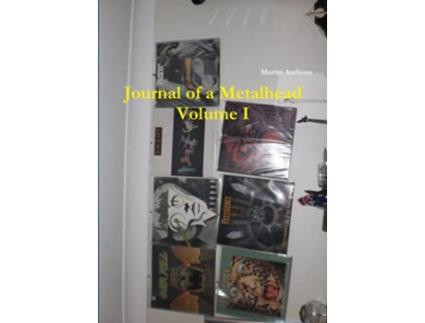 Livro Journal of a Metalhead de Martin Anthony (Inglês)