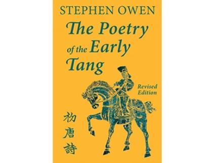 Livro The Poetry of the Early Tang de Stephen Owen (Inglês)