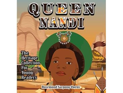 Livro Queen Nandi de Rosemond Sarpong Owens (Inglês - Capa Dura)