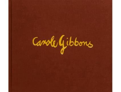 Livro Carole Gibbons de Kirstie Sequitin (Inglês - Capa Dura)