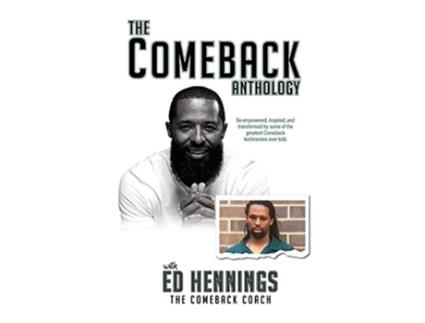 Livro The COMEBACK ANTHOLOGY de Ed Hennings (Inglês)